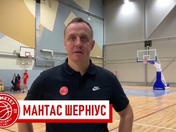 "Прометей" - "П'єно Жвайгждес": післяматчевий коментар Мантаса Шерніуса